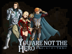 You Are Not the Hero Closes at $90k, Earns Lots of Stretch Goals