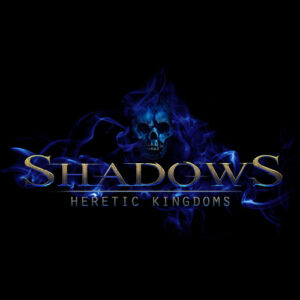 Shadows: Heretic Kingdoms Announced