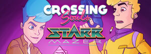 Crossing Souls and Starr Mazer are Doing a Crossover