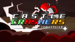Castle Crashers Remastered is Announced for Xbox One