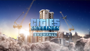 Snowfall Expansion Announced for Cities: Skylines