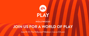 EA Play 2017 Set for June 10 to 12