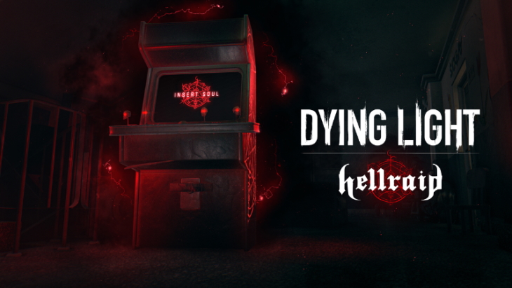 Dying Light Hellraid