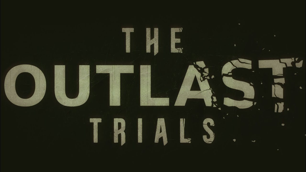  The Outlast Trials