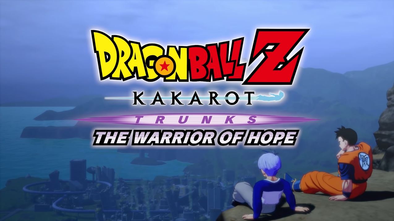 Dragon Ball Z: Kakarot Next DLC is Trunks: The Warrior of Hope