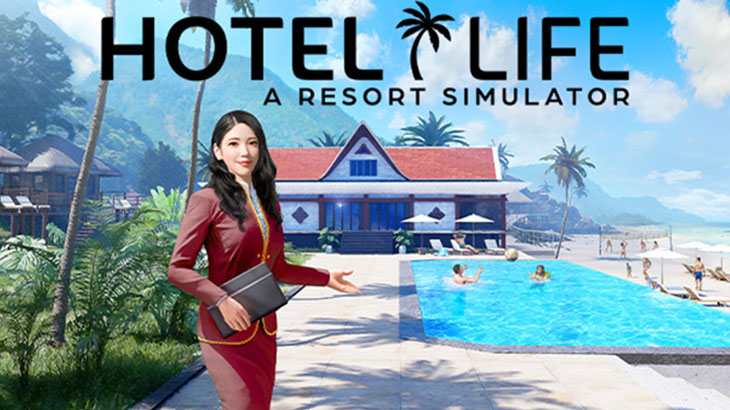 Hotel Life: A Resort Simulator 