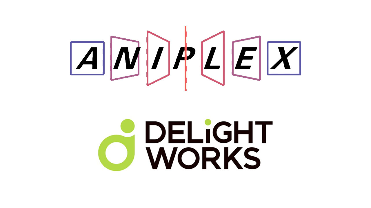 Aniplex is Acquiring DELiGHTWORKS