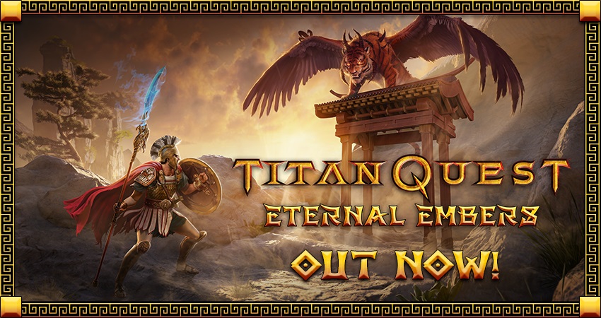 Titan Quest: Eternal Embers Expansion