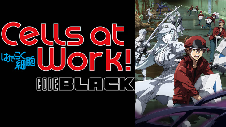 Cells at Work! CODE BLACK Review (Episodes 1-3) - Niche Gamer