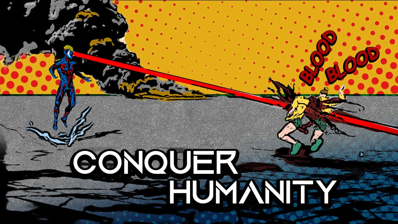 Conquer Humanity Preview Thumbnail